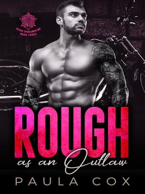 cover image of Rough as an Outlaw (Book 3)